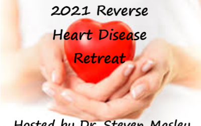 2021 Reverse Heart Disease Retreat